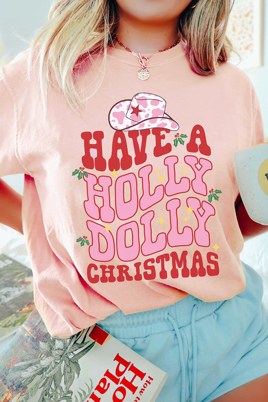 Pink HAVE A HOLLY DOLLY CHRISTMAS T-shirt Graphic Tees JT's Designer Fashion