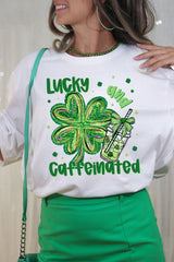 White Lucky and Caffeinated Clover Graphic St Patrick Tee Graphic Tees JT's Designer Fashion