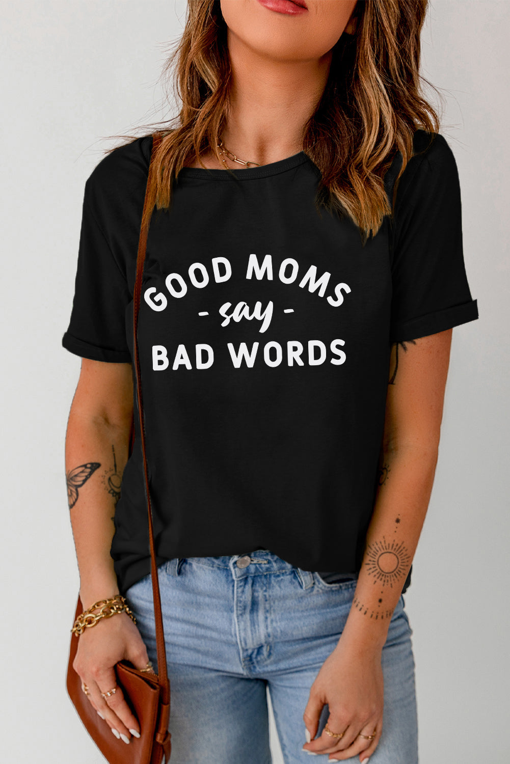 Black Good Moms Say Bad Words Graphic T Shirt Graphic Tees JT's Designer Fashion