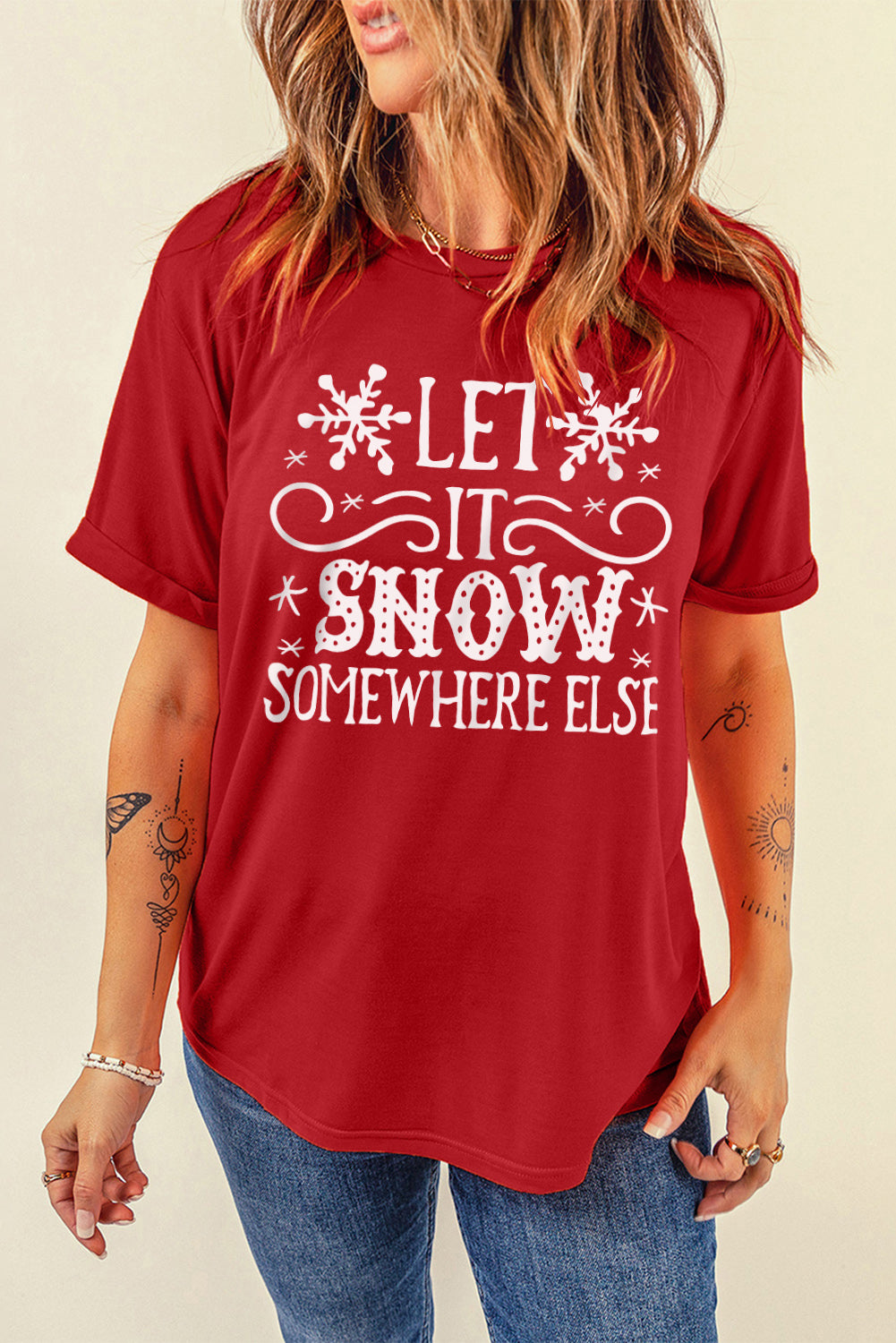 Fiery Red Let It Snow Somewhere Else Snowflake Graphic T Shirt Graphic Tees JT's Designer Fashion