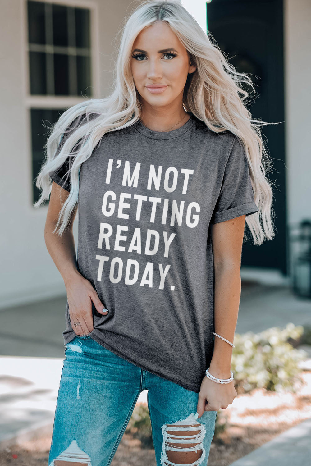 Gray I'M NOT GETTING READY TODAY Graphic T Shirt Graphic Tees JT's Designer Fashion