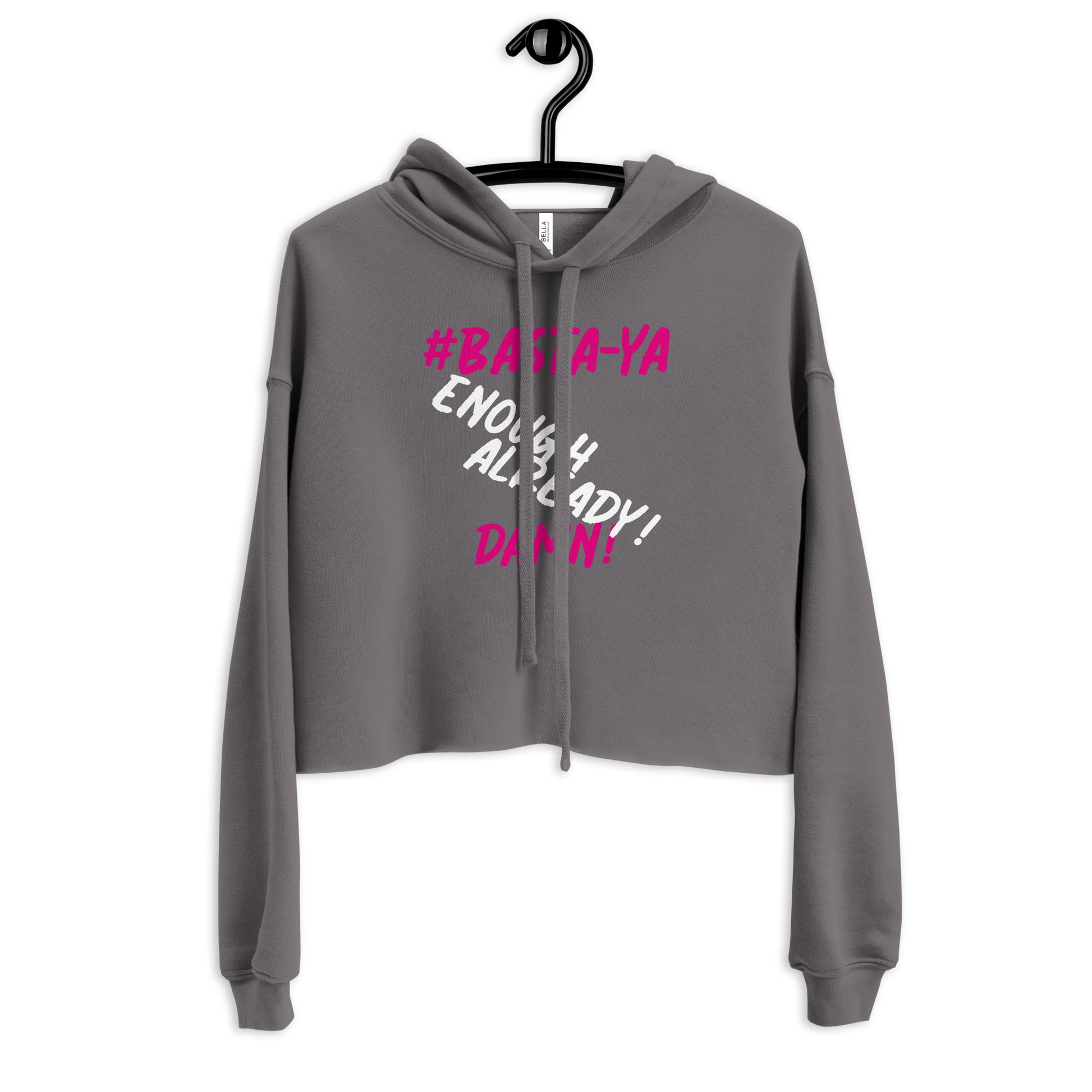 Basta Ya Signature Crop Hoodie Storm Sweatshirts & Hoodies JT's Designer Fashion