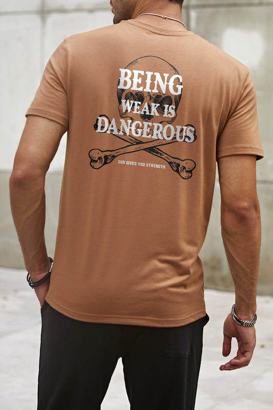 Brown Being Weak Is Dangerous Skull Graphic Mens Tee Brown 62%Polyester+32%Cotton+6%Elastane Men's Tops JT's Designer Fashion