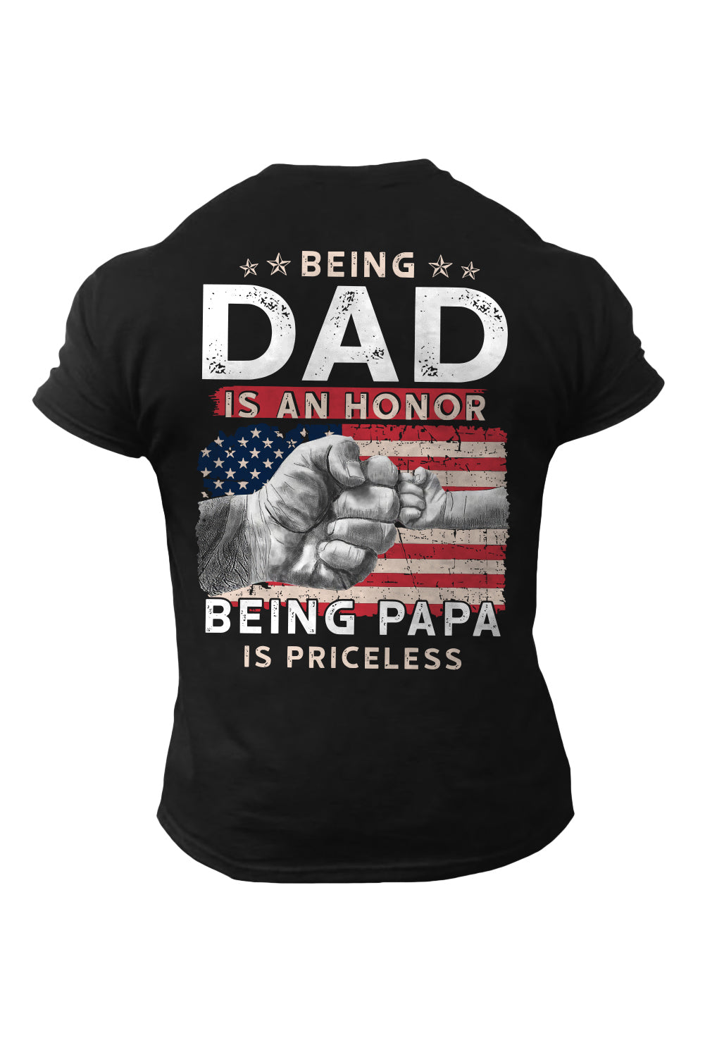 Black Being Dad Is Honor Papa Is Priceless Graphic Father's Day Shirt Men's Tops JT's Designer Fashion