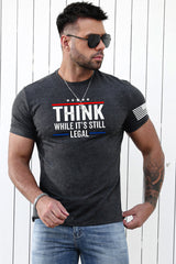 Gray Think While It's Still Legal Flag Short Sleeve Tee Men's Tops JT's Designer Fashion